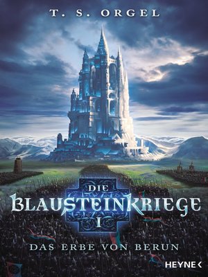 cover image of Die Blausteinkriege 1 - Das Erbe von Berun